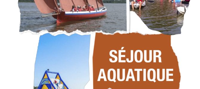 Séjour aquatique