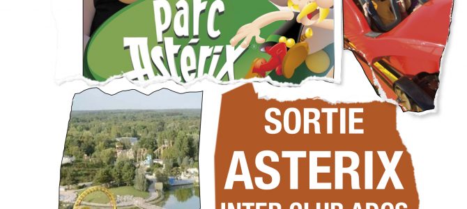 Sortie parc Astérix club ados