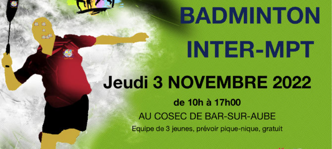 Grand tournoi de badminton inter MPT